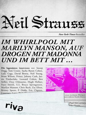 cover image of Im Whirlpool mit Marilyn Manson, auf Drogen mit Madonna und im Bett mit ...